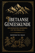 Tibetaanse Geneeskunde — Gedrukte editie (paperback)